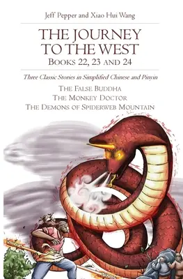 Călătoria spre vest, cărțile 22, 23 și 24 - The Journey to the West, Books 22, 23 and 24
