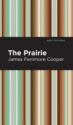 Prairie - The Prairie