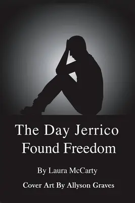 Ziua în care Jericho și-a găsit libertatea - The Day Jericho Found Freedom