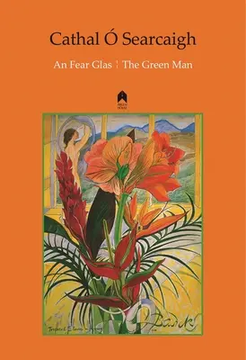 An Fear Glas / Omul verde - An Fear Glas / The Green Man