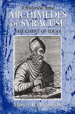 Arhimede din Siracuza: Cufărul de idei - Archimedes of Syracuse: The Chest of Ideas