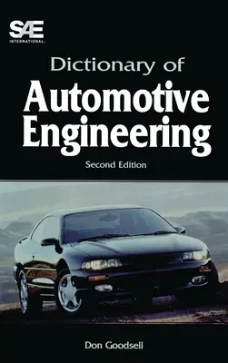 Dicționar de inginerie auto - Ediția a doua - Dictionary of Automotive Engineering-Second Edition