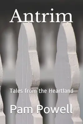Antrim: Povești din Heartland - Antrim: Tales from the Heartland