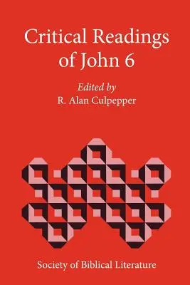 Lecturi critice din Ioan 6 - Critical Readings of John 6