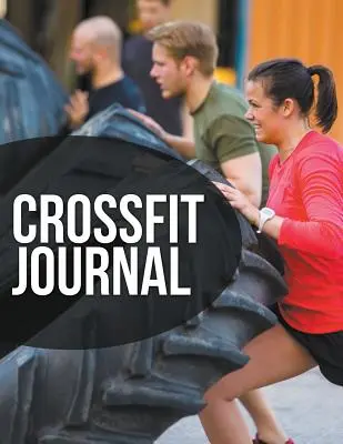 Jurnal Crossfit - Crossfit Journal