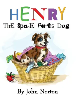Henry, câinele cu piese de schimb - Henry The Spare Parts Dog
