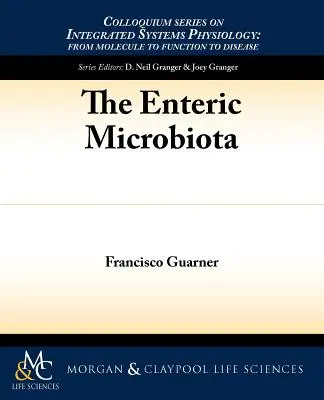 Microbiota enterică - The Enteric Microbiota
