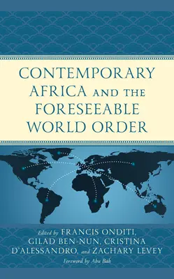 Africa contemporană și ordinea mondială previzibilă - Contemporary Africa and the Foreseeable World Order