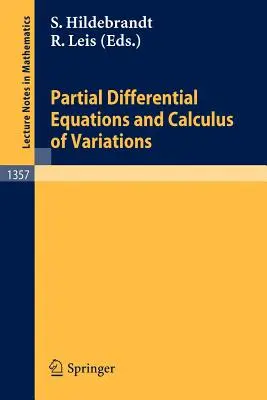 Ecuații diferențiale parțiale și calculul variațiilor (Partial Differential Equations and Calculus of Variations) - Partial Differential Equations and Calculus of Variations