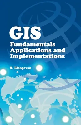 GIS: Fundamente, aplicații și implementări - GIS: Fundamentals, Applications and Implementations