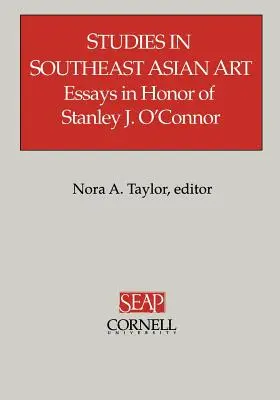 Studii în arta sud-est asiatică - Studies in Southeast Asian Art