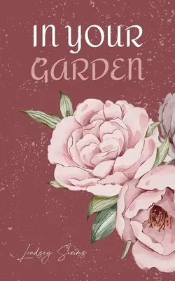 În grădina ta - In Your Garden