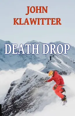 Picătura morții - Death Drop