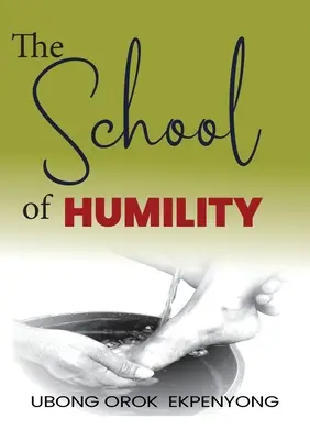 Școala umilinței - The School of Humility