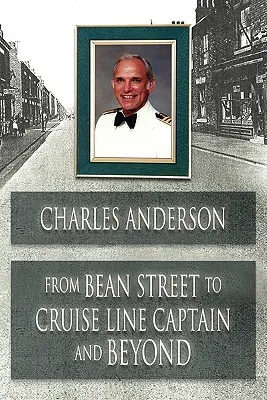 De la Bean Street la căpitan de linie de croazieră și mai departe - From Bean Street to Cruise Line Captain and Beyond
