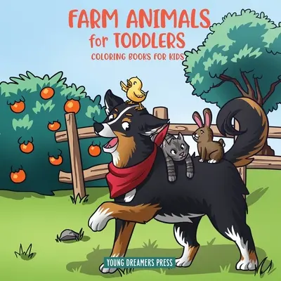 Animale de fermă pentru copii mici: Cărți de colorat cu viața micii ferme pentru copii de 2-4, 6-8 ani - Farm Animals for Toddlers: Little Farm Life Coloring Books for Kids Ages 2-4, 6-8