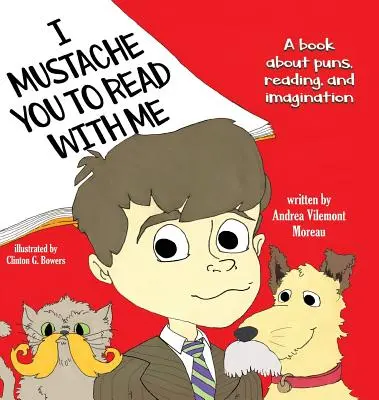 Trebuie să citești cu mine - I Mustache You to Read with Me