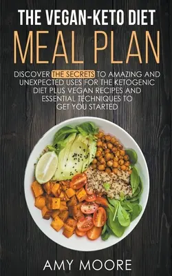 Planul de masă al dietei Vegan-Keto: Utilizări neașteptate pentru rețetele dietei ketogenice - The Vegan-Keto Diet Meal Plan: Unexpected Uses for the Ketogenic Diet Recipes