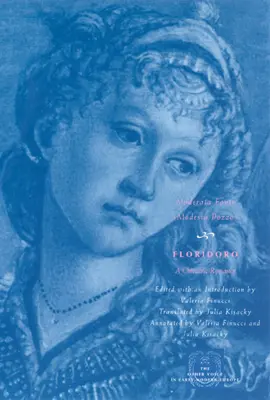 Floridoro: Un roman cavaleresc - Floridoro: A Chivalric Romance
