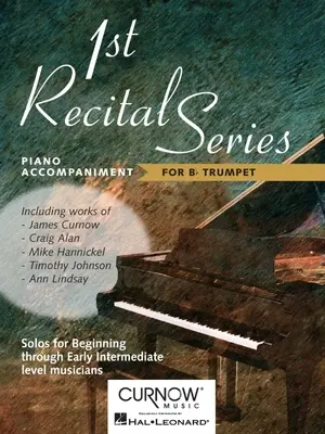 First Recital Series: Piano Accompaniment for Trumpet