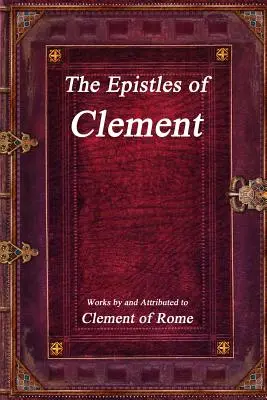 Epistolele lui Clement - The Epistles of Clement