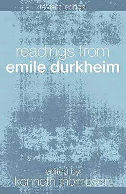 Lecturi din Emile Durkheim - Readings from Emile Durkheim