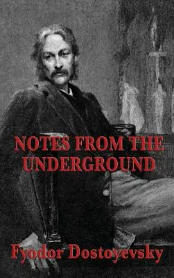 Însemnări din subteran - Notes from the Underground