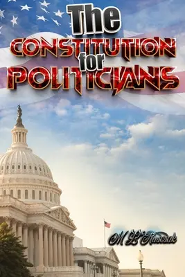 Constituția pentru politicieni - The Constitution for Politicians
