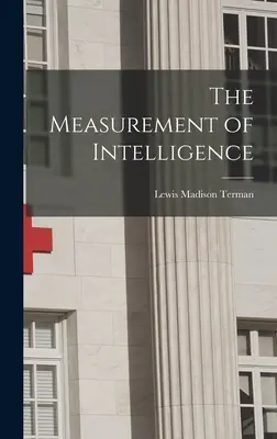 Măsurarea inteligenței - The Measurement of Intelligence