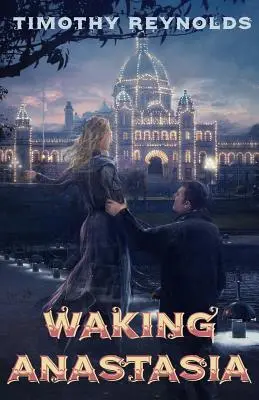 Trezirea Anastasiei - Waking Anastasia