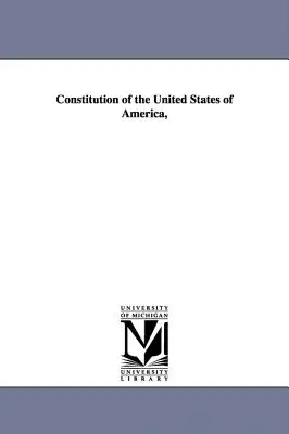 Constituția Statelor Unite ale Americii, - Constitution of the United States of America,
