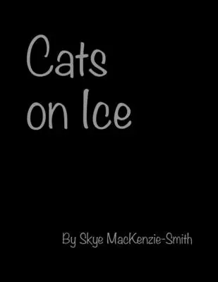 Pisici pe gheață - Cats on Ice