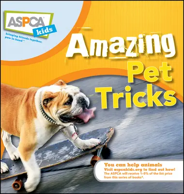 Trucuri uimitoare pentru animale de companie - Amazing Pet Tricks