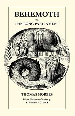 Behemoth sau Parlamentul lung - Behemoth or the Long Parliament