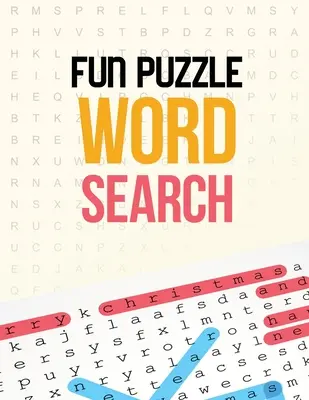 Fun Puzzle Word Search: Word Search Brain Workouts for Seniors, Brian Carte de jocuri pentru seniori în această idee de cadou de Crăciun. - Fun Puzzle Word Search: Word Search Brain Workouts for Seniors, Brian Game Book for Seniors in This Christmas Gift Idea.