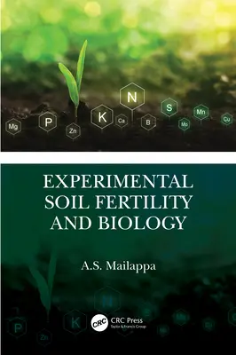 Fertilitatea și biologia solurilor experimentale - Experimental Soil Fertility and Biology