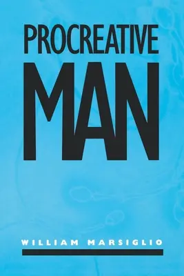 Omul procreativ - Procreative Man