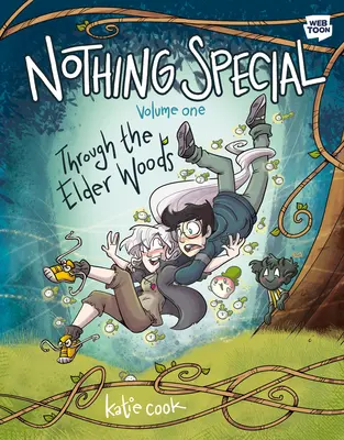 Nothing Special, Volume One: Through the Elder Woods (un roman grafic) - Nothing Special, Volume One: Through the Elder Woods (a Graphic Novel)
