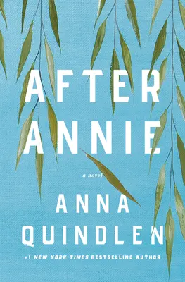 După Annie - After Annie