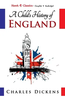 O istorie a Angliei pentru copii - A Child's History of England