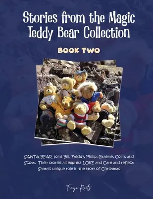 Povești din colecția Ursulețul magic: Cartea a doua - Stories from the Magic Teddy Bear Collection: Book Two