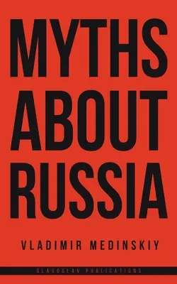 Mituri despre Rusia - Myths about Russia
