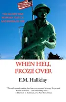 When Hell Froze Over (Când iadul a înghețat) - When Hell Froze Over