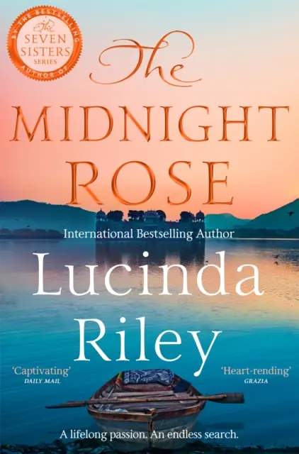 Trandafirul de la miezul nopții - O poveste fermecătoare de iubire veșnică de la autoarea bestsellerului The Seven Sisters series - Midnight Rose - A spellbinding tale of everlasting love from the bestselling author of The Seven Sisters series