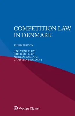 Dreptul concurenței în Danemarca - Competition Law in Denmark