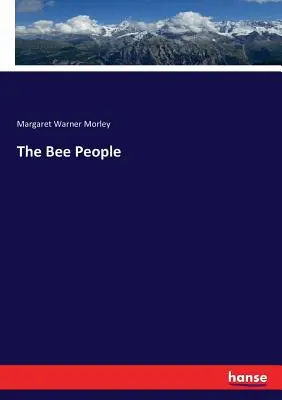 Oamenii albinelor - The Bee People