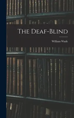 The Deaf-Blind