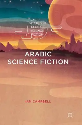 Science fiction arabă - Arabic Science Fiction