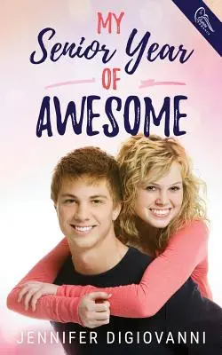 Ultimul meu an de groază - My Senior Year of Awesome
