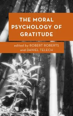 Psihologia morală a recunoștinței - The Moral Psychology of Gratitude